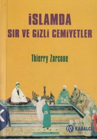 cover of the book İslam'da Sır ve Gizli Cemiyetler