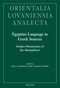 cover of the book Egyptian Language in Greek Sources: Scripta Onomastica of Jan Quaegebeur