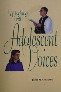 cover of the book Working with Adolescent Voices