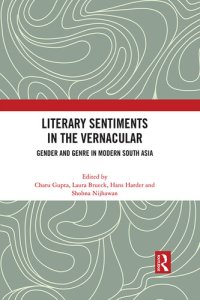 cover of the book Literary Sentiments in the Vernacular: Gender and Genre in Modern South Asia