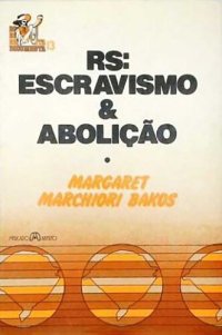 cover of the book RS: Escravismo & Abolição