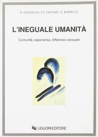 cover of the book L'ineguale umanità. Comunità, esperienza, differenza sessuale