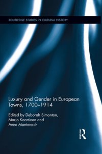 cover of the book Luxury and Gender in European Towns, 1700-1914