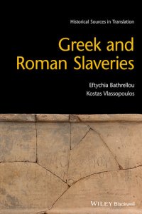 cover of the book Greek and Roman Slaveries