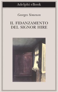 cover of the book Il fidanzamento del Signor Hire