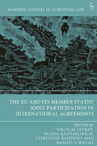 cover of the book The EU and its Member States’ Joint Participation in International Agreements (Modern Studies in European Law)