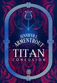 cover of the book Titan Tome 1 - Confusion