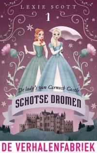 cover of the book Schotse dromen