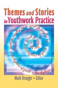 cover of the book Themes and Stories in Youthwork Practice