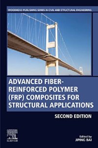 cover of the book Advanced Fibre-Reinforced Polymer (Frp) Composites for Structural Applications