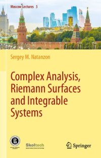 cover of the book Complex Analysis, Riemann Surfaces and Integrable Systems