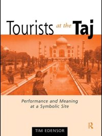 cover of the book Tourists at the Taj: Performance and Meaning at a Symbolic Site