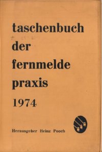 cover of the book Taschenbuch der Fernmelde-Praxis 1974