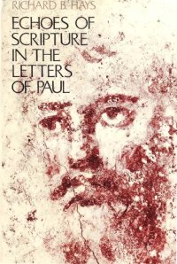 cover of the book Echoes of Scripture in the Letters of Paul