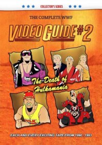 cover of the book The Complete WWF Video Guide Volume II