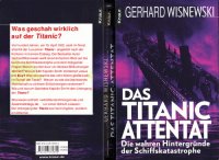 cover of the book Das Titanic-Attentat: Die wahren Hintergründe der Schiffskatastrophe