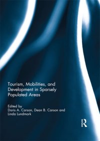 cover of the book Tourism, Mobilities, and Development in Sparsely Populated Areas