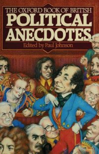 cover of the book Oxford Book of Political Anecdotes