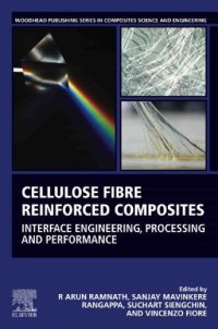 cover of the book Cellulose Fibre Reinforced Composites: Interface Engineering, Processing and Performance