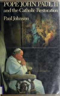 cover of the book Pope John Paul II and Catholic Restoration