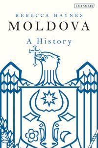 cover of the book Moldova: A History