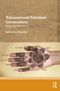 cover of the book Transnational Pakistani Connections: Marrying ‘Back Home’