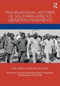 cover of the book Transnational Histories of Southern Africa's Liberation Movements