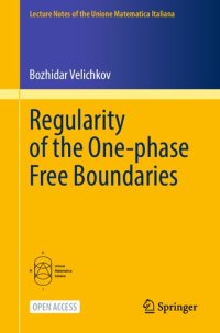 cover of the book Regularity of the One-phase Free Boundaries