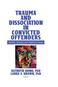 cover of the book Trauma and Dissociation in Convicted Offenders