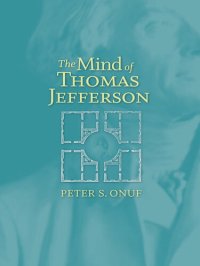 cover of the book The Mind of Thomas Jefferson