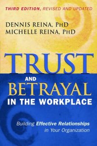 cover of the book Trust and Betrayal in the Workplace