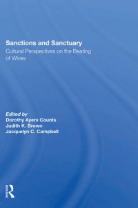 cover of the book Sanctions And Sanctuary: Cultural Perspectives On The Beating Of Wives