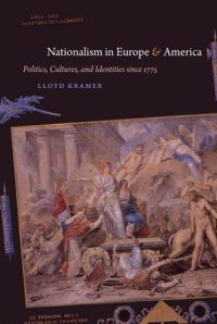 cover of the book Nationalism: Political Cultures in Europe and America, 1775-1865