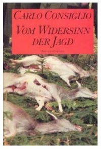 cover of the book Vom Widersinn der Jagd.