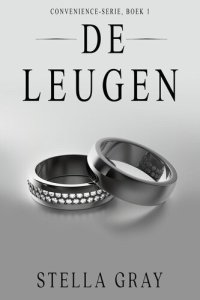 cover of the book De leugen (Convenience-serie, #1)