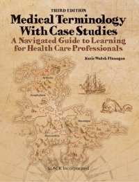 cover of the book Medical Terminology with Case Studies: A Navigated Guide to Learning for Health Care Professionals