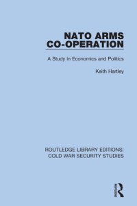 cover of the book NATO Arms Co-operation: A Study in Economics and Politics