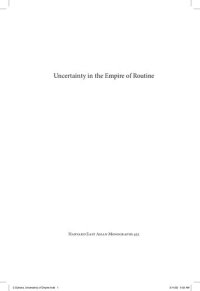 cover of the book Uncertainty in the Empire of Routine The Administrative Revolution of the Eighteenth-Century Qing State