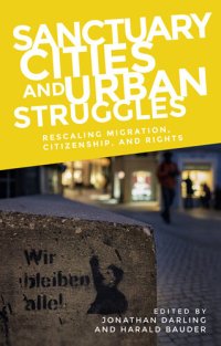 cover of the book Sanctuary cities and urban struggles