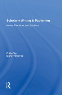 cover of the book Scholarly Writing And Publishing