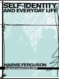 cover of the book Self-Identity and Everyday Life