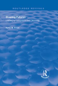 cover of the book Shaping Futures: Learning for Competence and Citizenship