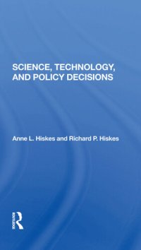 cover of the book Science, Technology, And Policy Decisions