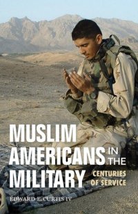 cover of the book Muslim Americans in the Military: Centuries of Service