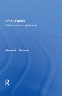 cover of the book Small Farms: Persistence with Legitimation