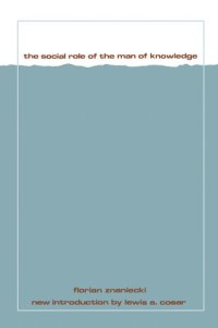 cover of the book The Social Role of the Man of Knowledge