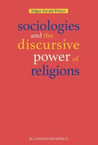 cover of the book Sociologies and the discursive power of religions