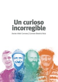 cover of the book Un curioso incorregible