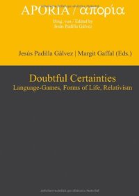 cover of the book Doubtful Certainties: Language-Games, Forms of Life, Relativism