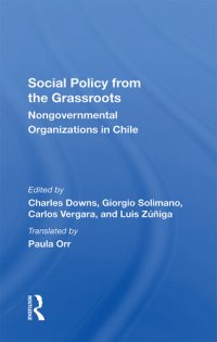 cover of the book Social Policy From The Grassroots: Nongovernmental Organizations In Chile